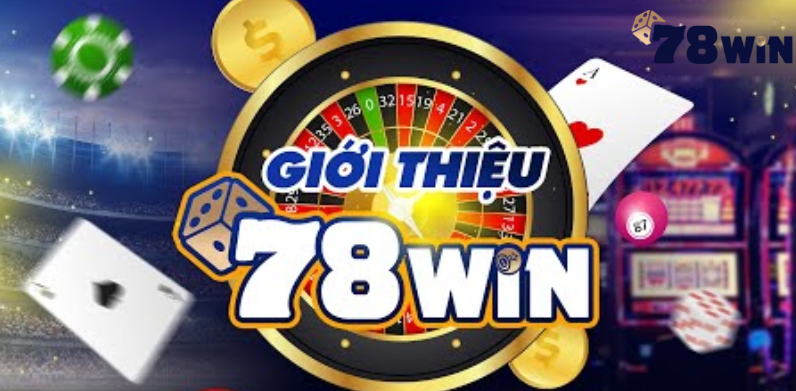 Giới thiệu 8 sảnh cược ấn tượng tại 78WIN